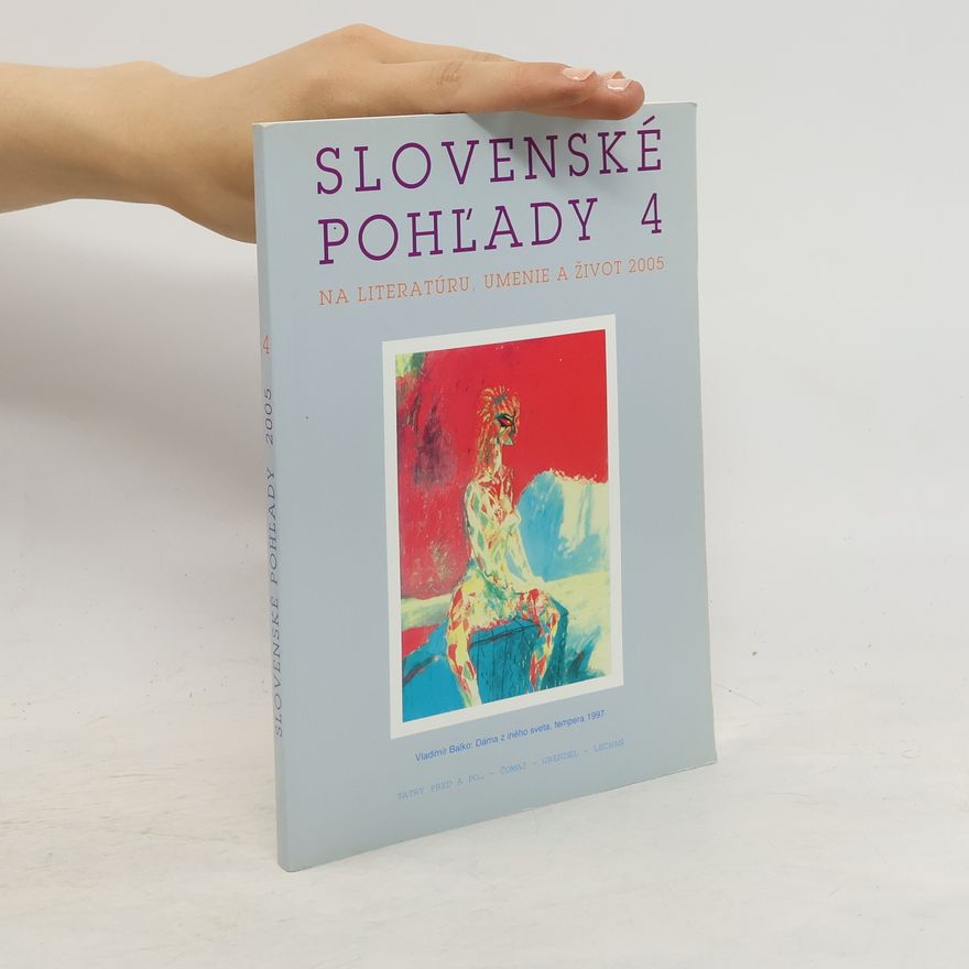 Various authors Slovenské pohľady 4/2005
