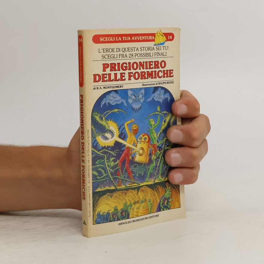 R. A. Montgomery Prigioniero delle formiche