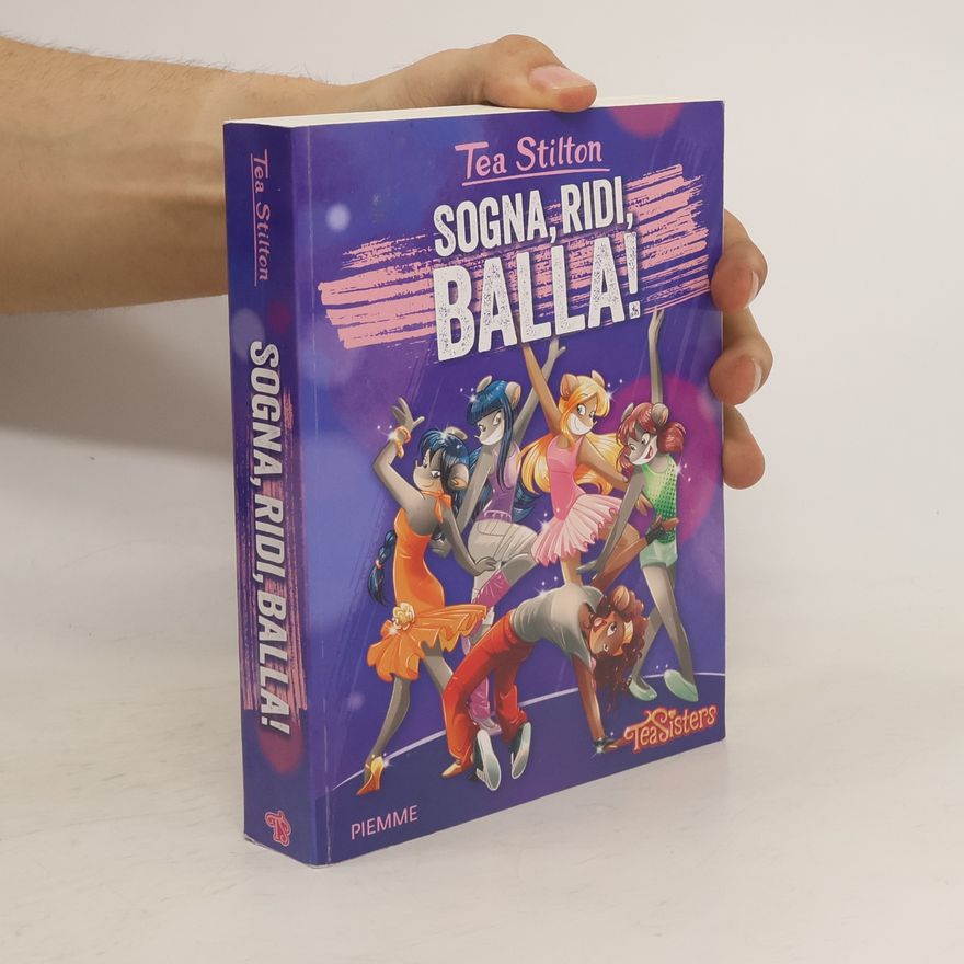 Thea Stilton Sogna, ridi, balla!