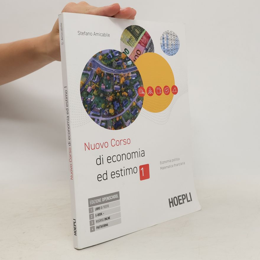 Stefano Amicabile Nuovo Corso di economia ed estimo 1