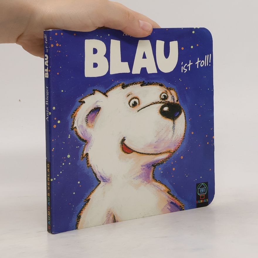 Anja Rieger Blau ist toll!
