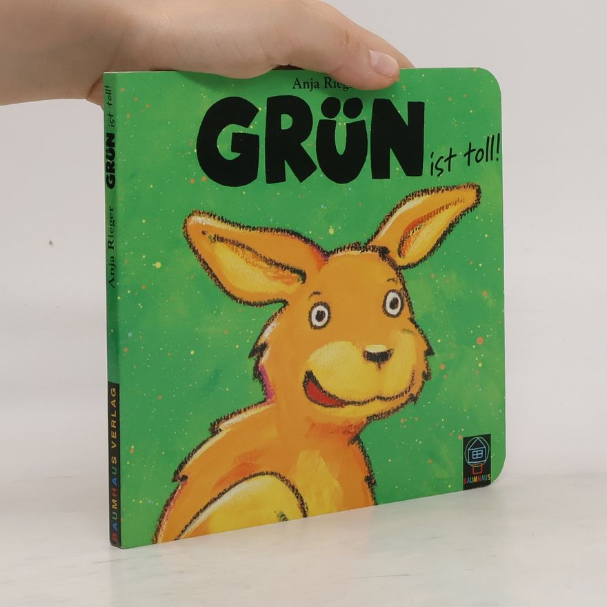 Anja Rieger Grün ist toll!