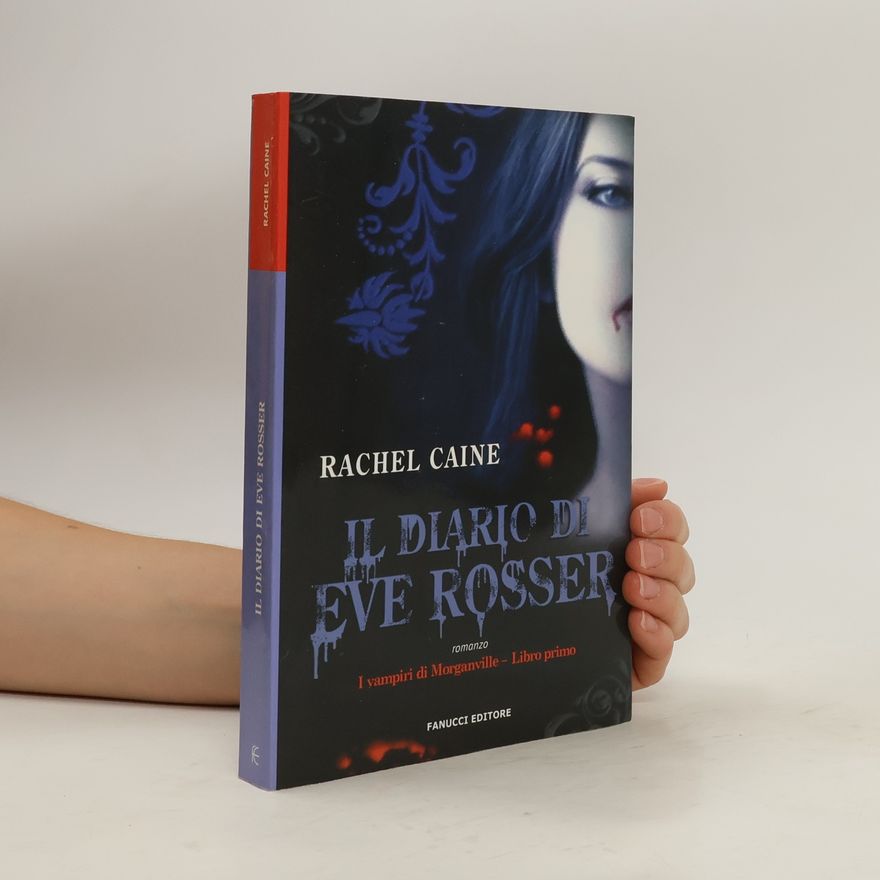 Rachel Caine Il diario di Eve Rosser