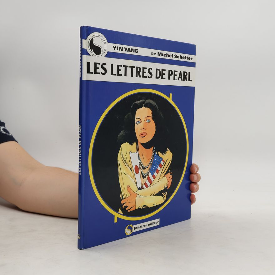 Michel Schetter Les Lettres de Pearl