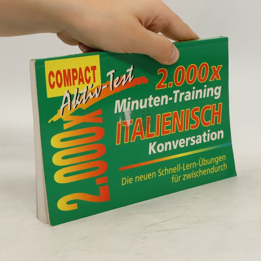 Laura Marini 2000 x Minuten-Training Italienisch-Konversation