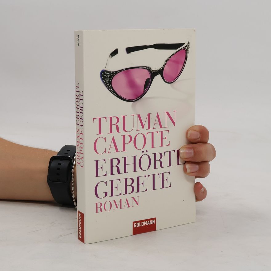 Truman Capote Erhörte Gebete