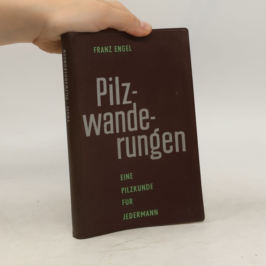 Franz Engel Pilzwanderungen