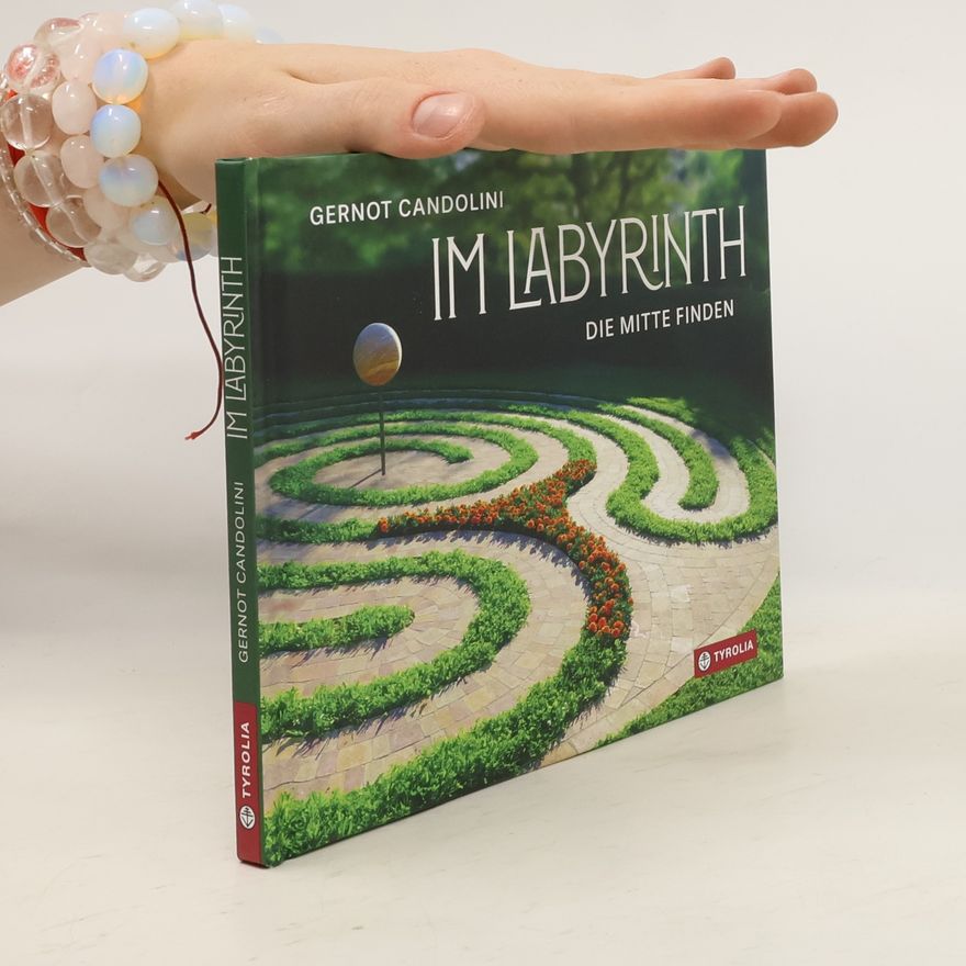 Gernot Candolini Im Labyrinth