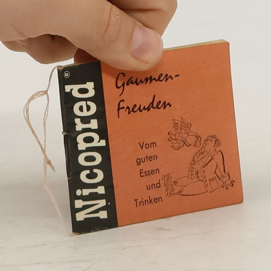 Gaumen Freuden Vom guten Essen und Trinken