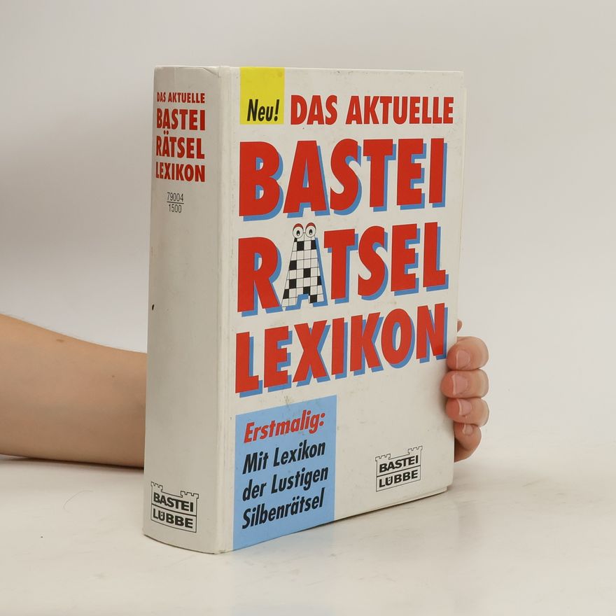 Various authors Das aktuelle Bastei-Rätsel-Lexikon