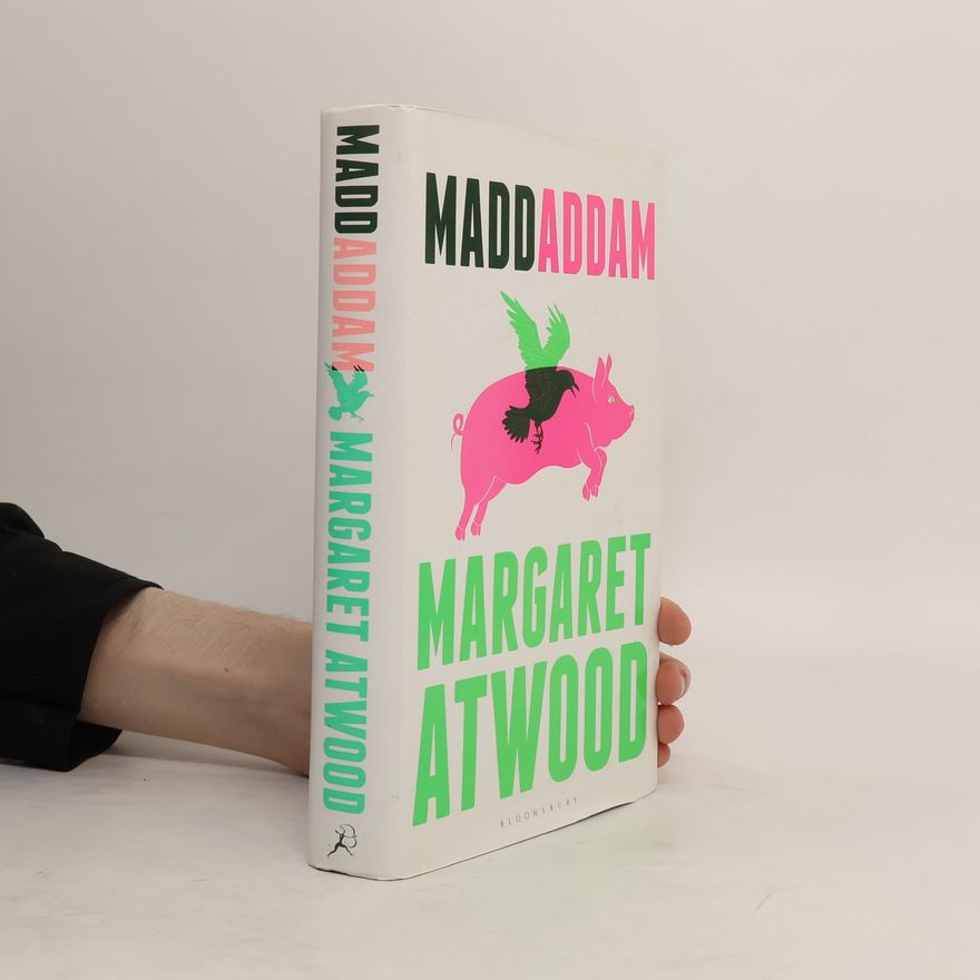 Margaret Atwood MaddAddam
