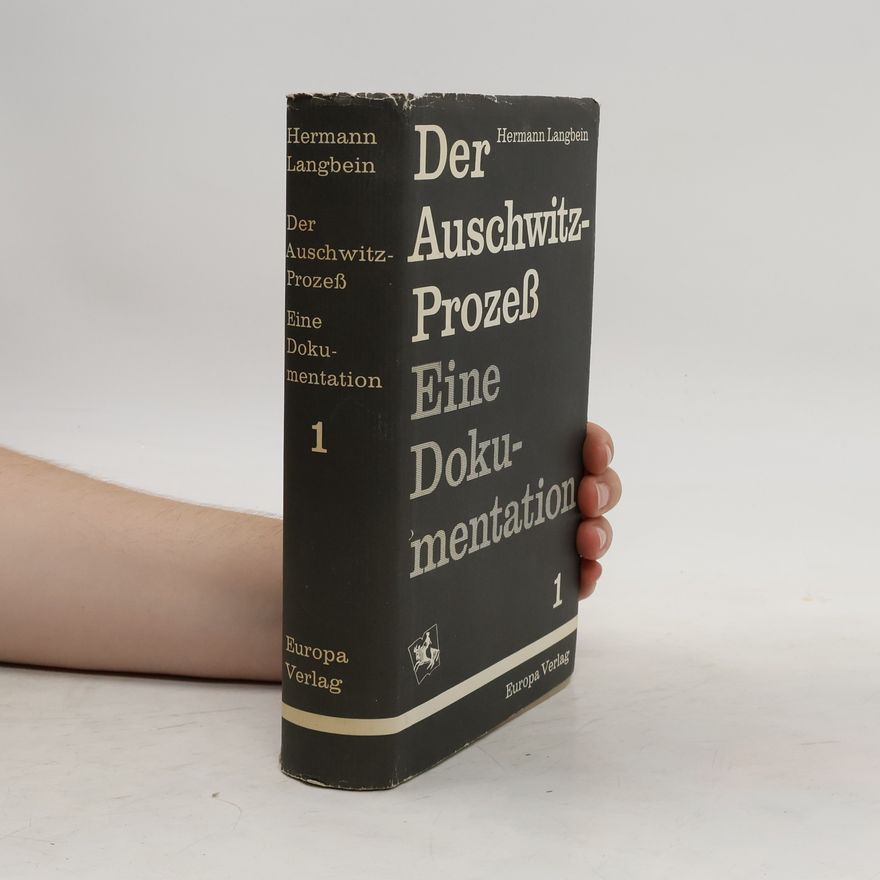Hermann Langbein Der Auschwitz-Prozeß. Eine Dokumentation 1