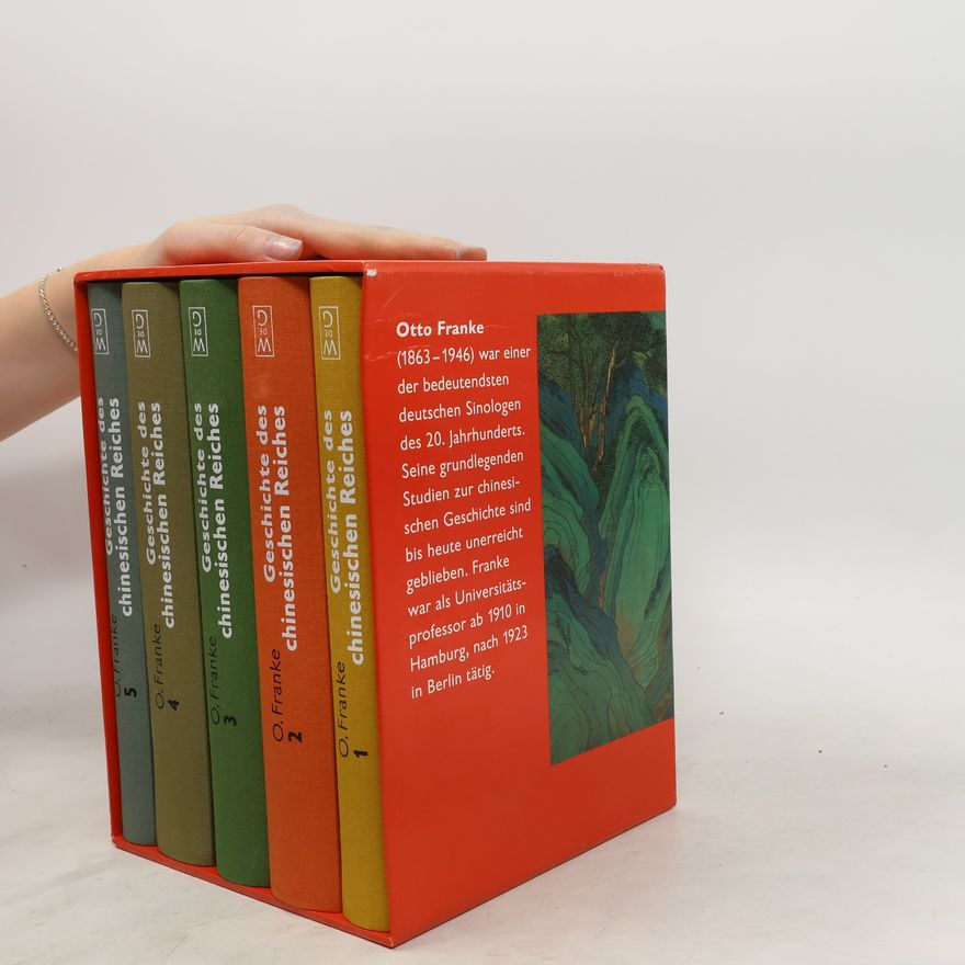 Otto Franke Geschichte des chinesischen Reiches 1-5