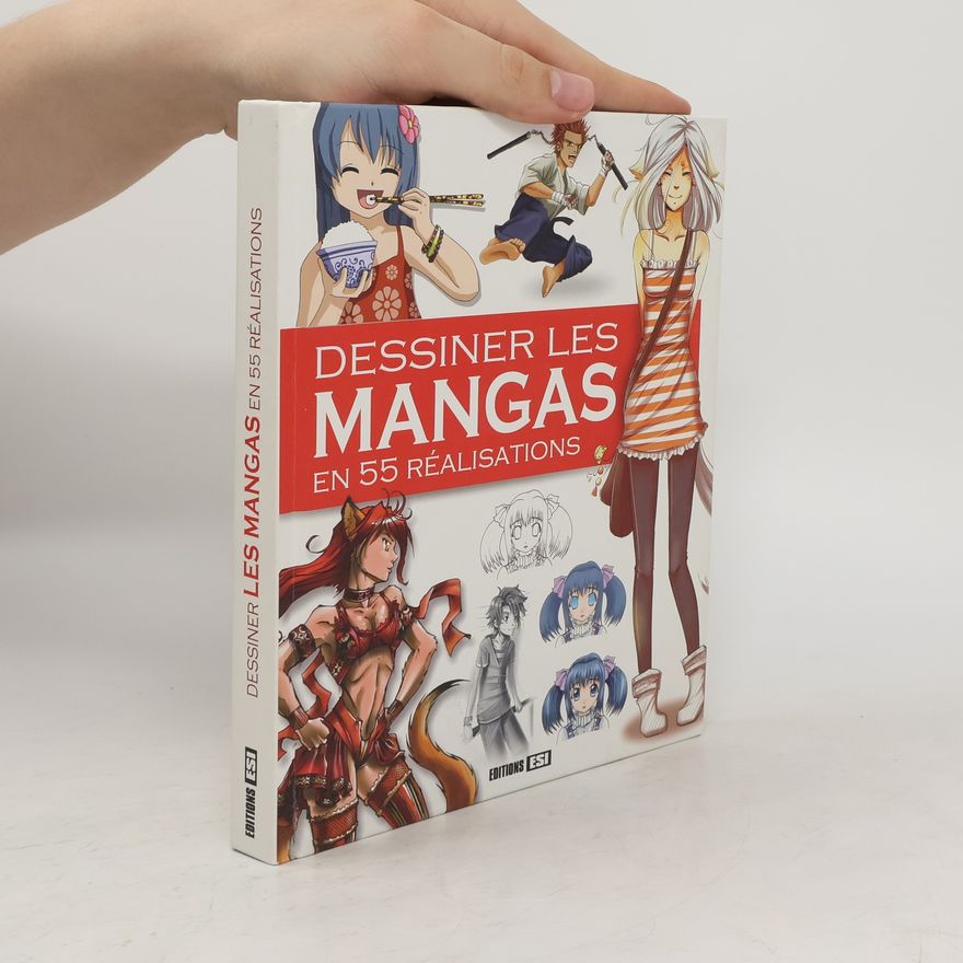 Autorenkollektiv Dessiner les mangas en 55 réalisations
