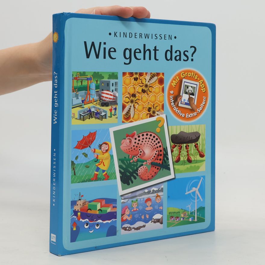 Autorenkollektiv Kinderwissen. Wie geht das?