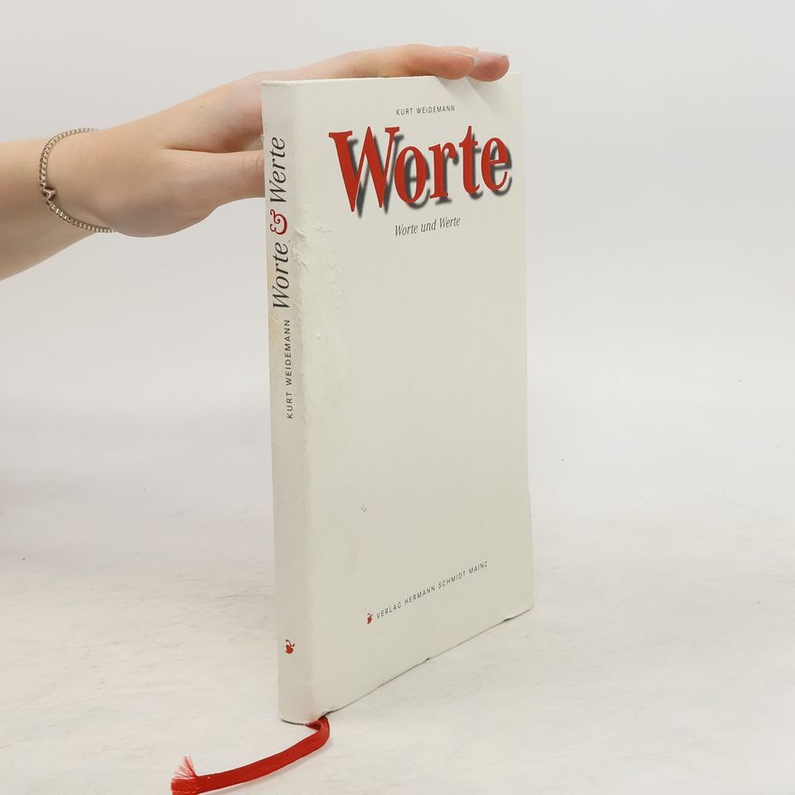 Kurt Weidemann Worte