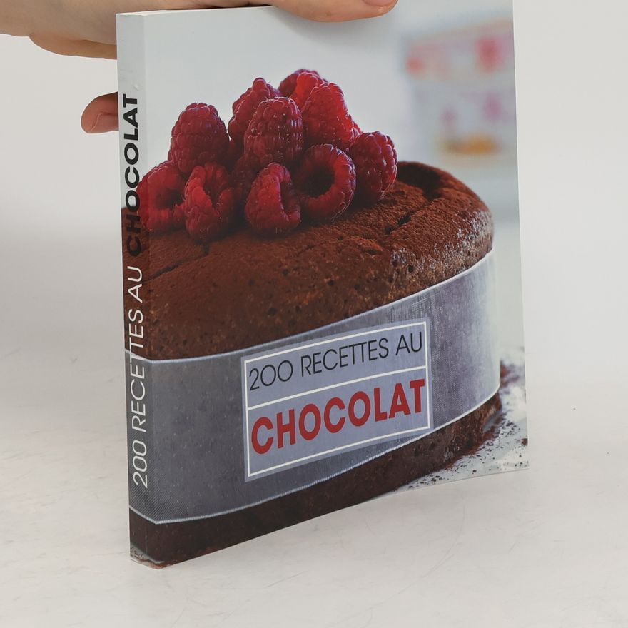 Felicity Barnum-Bobb 200 recettes au chocolat