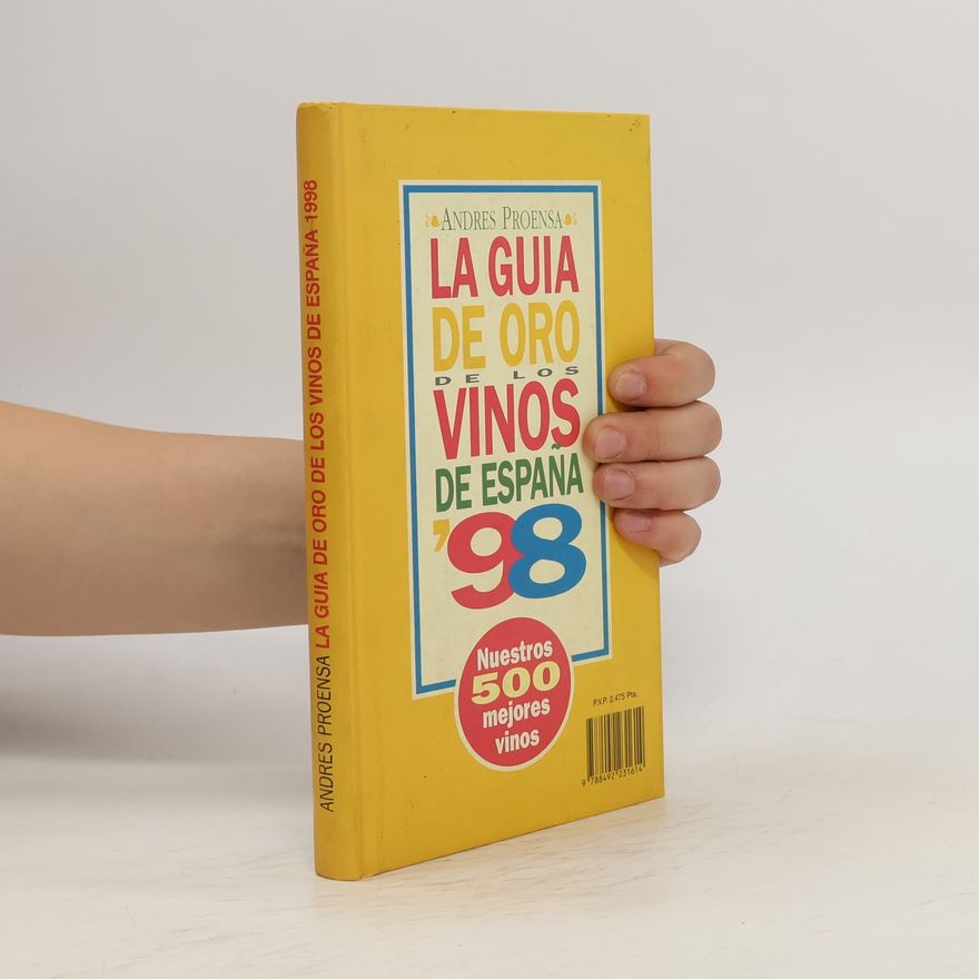 Andres Proensa La Guia de oro de los Vinos de España