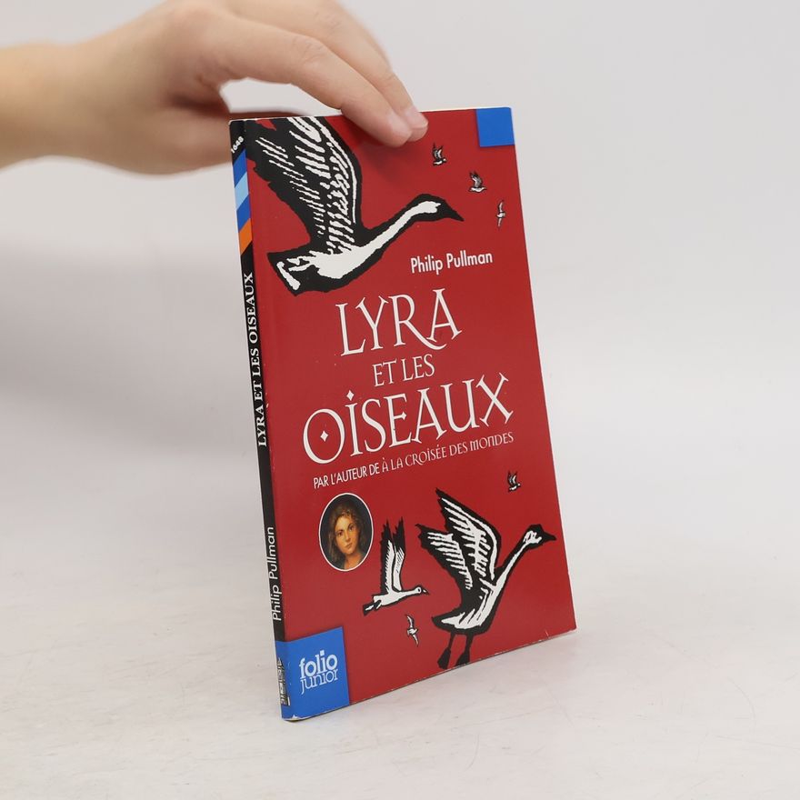 Philip Pullman Lyra et les oiseaux