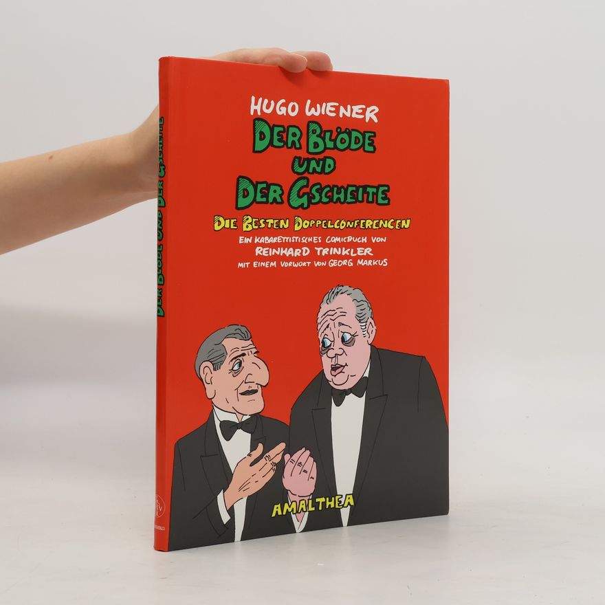 Hugo Wiener Der Blöde und der Gscheite