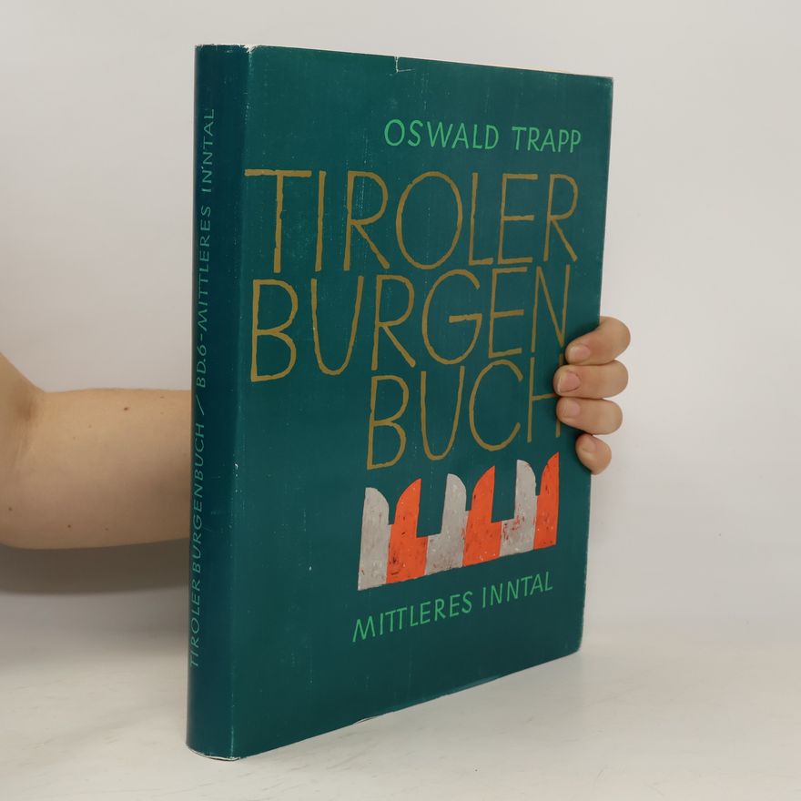 Martin Bitschnau Tiroler Burgenbuch