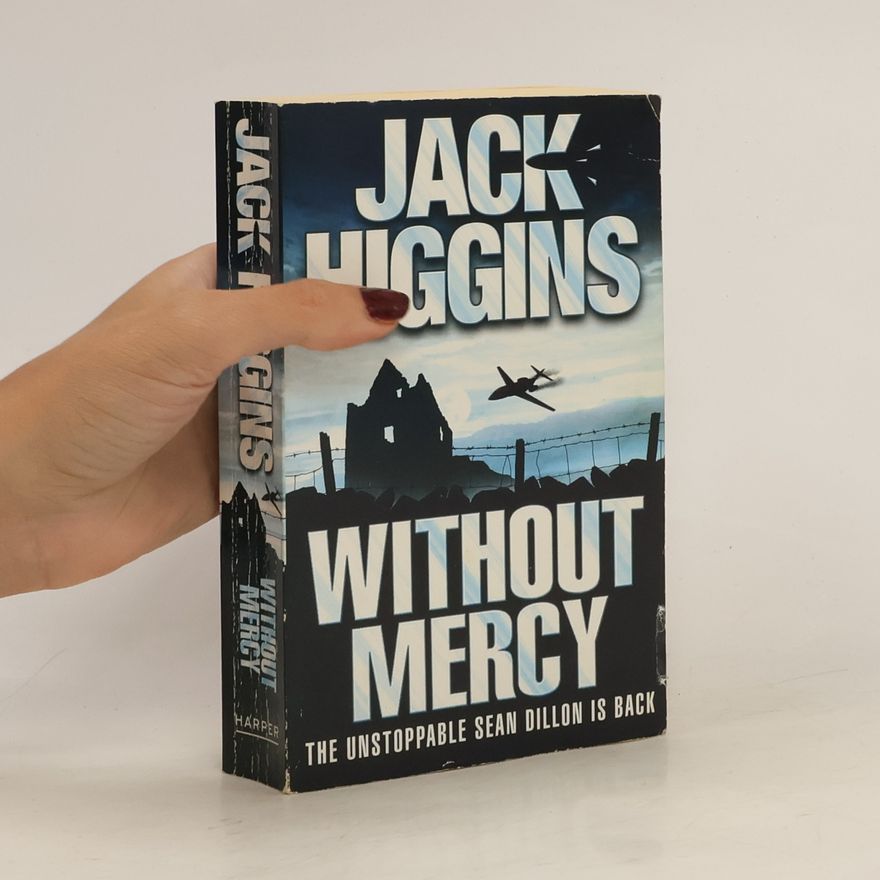 Jack Higgins Without Mercy
