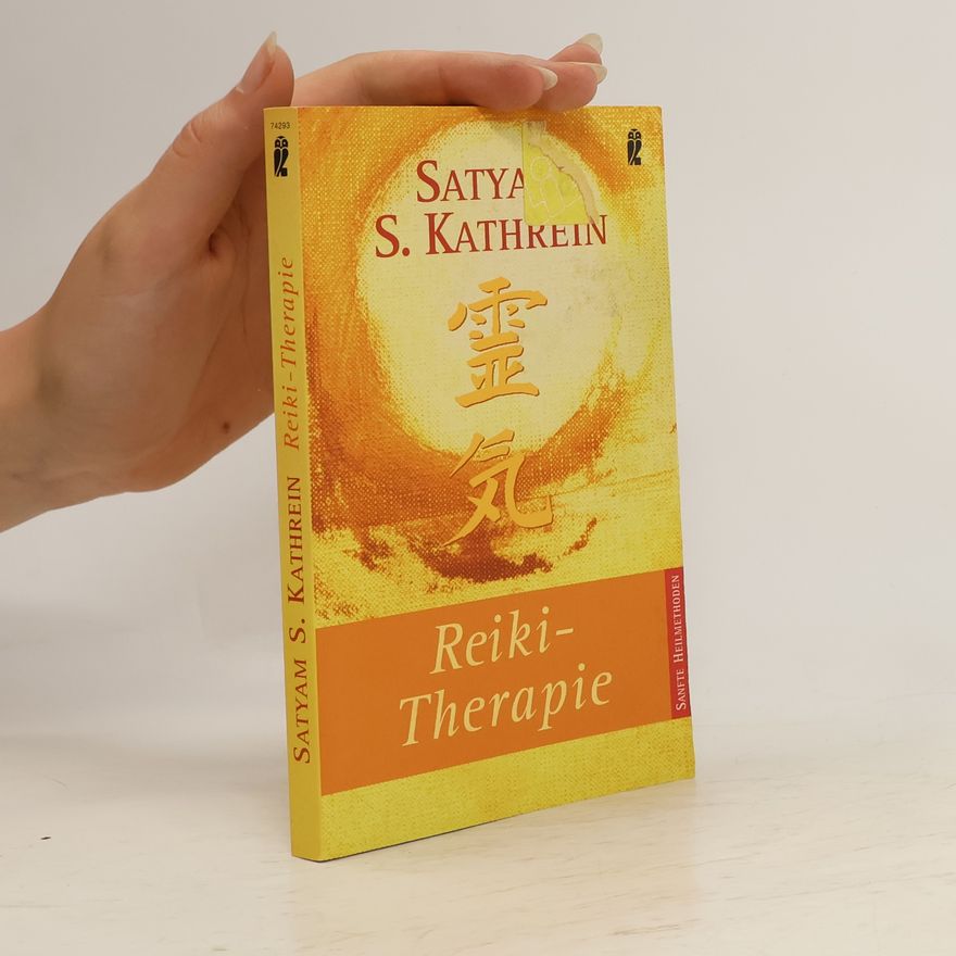 Satyam S. Kathrein Reiki-Therapie