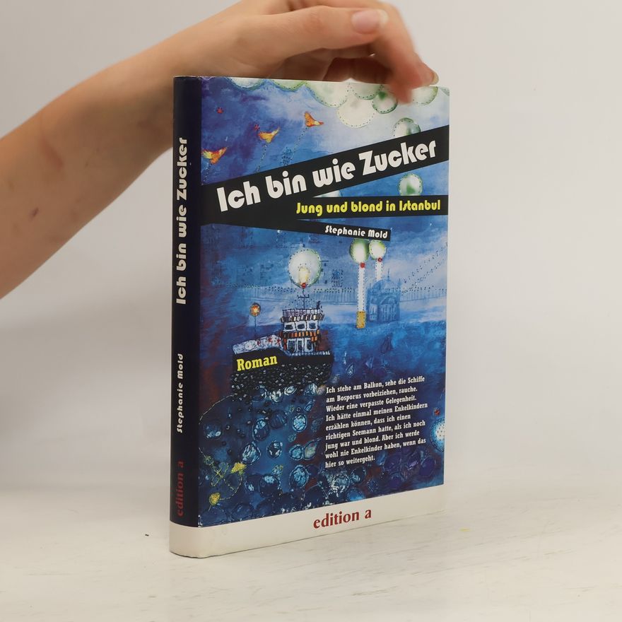 Stephanie Mold Ich bin wie Zucker