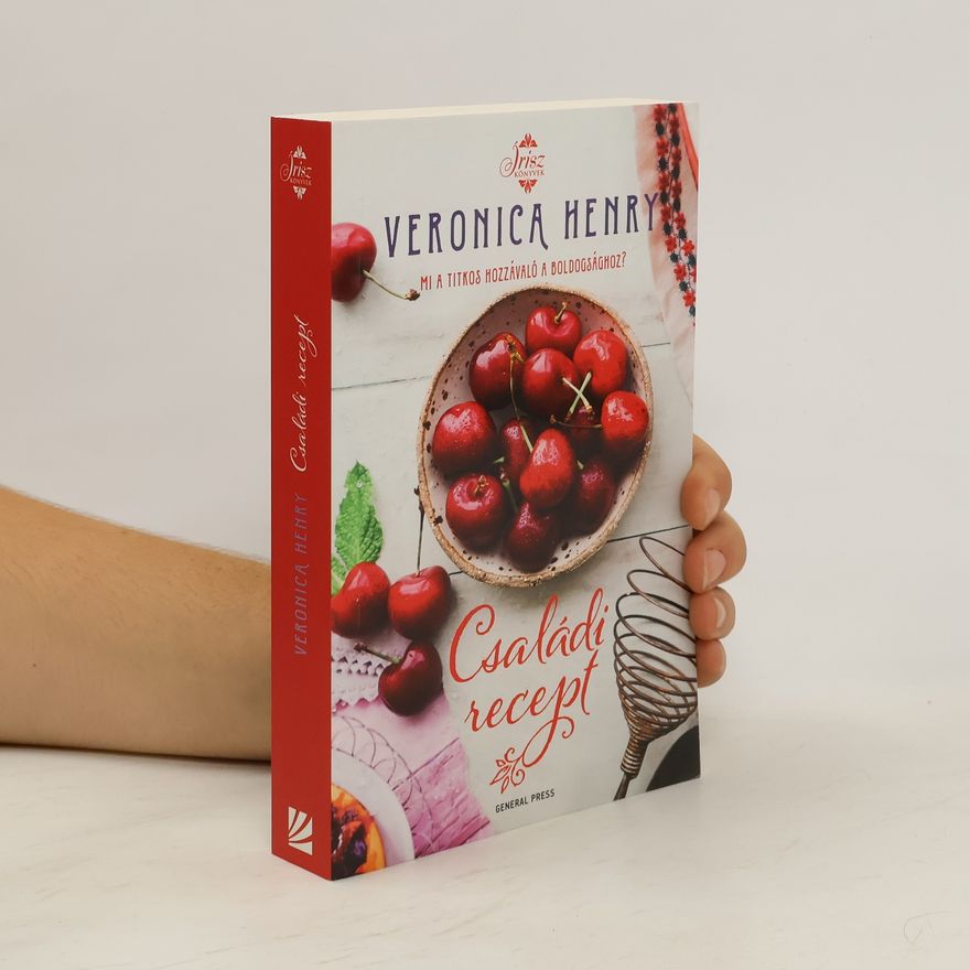 Veronica Henry Családi recept
