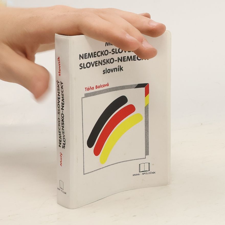 Táňa Balcová Malý nemecko-slovenský slovensko-nemecký slovník