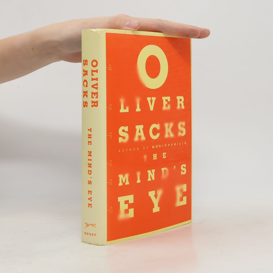 Oliver Sacks The Mind's Eye