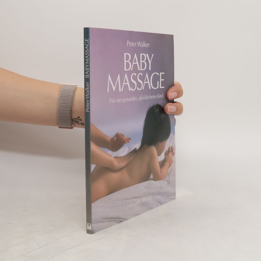 Peter Walker Baby-Massage