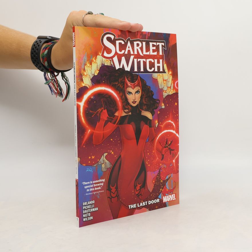 Steve Orlando Scarlet Witch By Steve Orlando Vol. 1: The Last Door