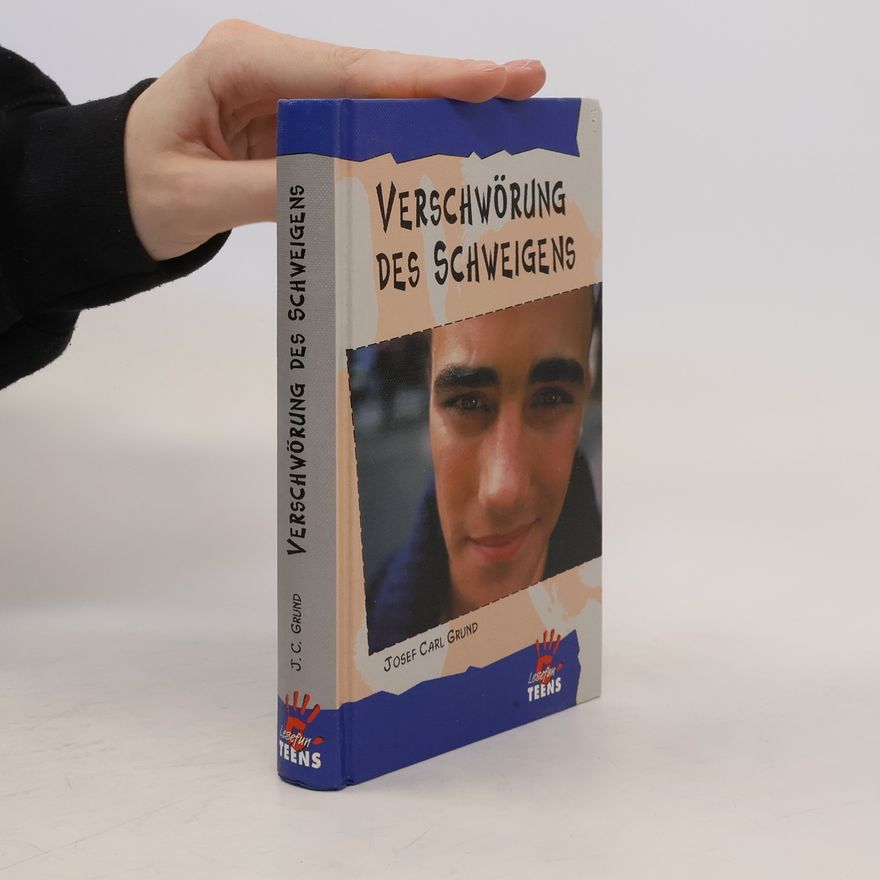 Josef Carl Grund Verschwörung des Schweigens