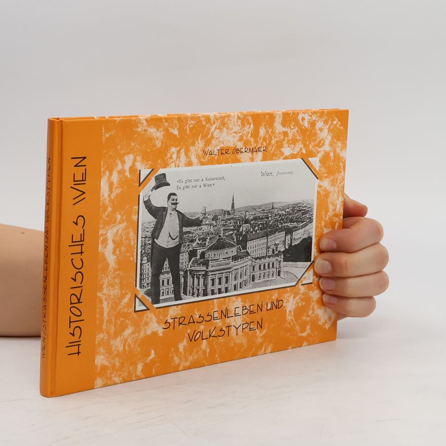 Walter Obermaier Historisches Wien