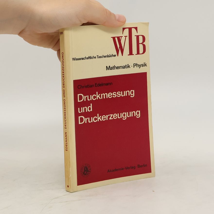Christian Edelmann Druckmessung und Druckerzeugung