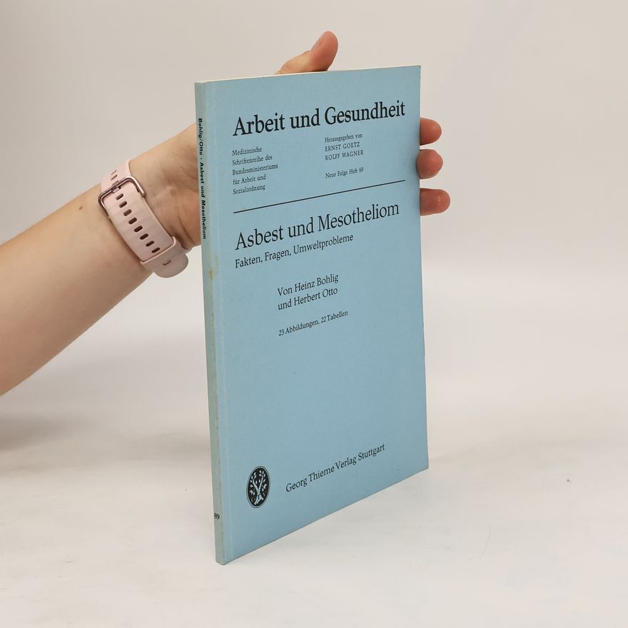 Heinz Bohlig Asbest und Mesotheliom