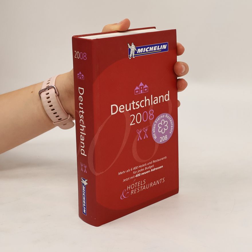 Kolektív autorov Michelin Red Guide 2008 Deutschland