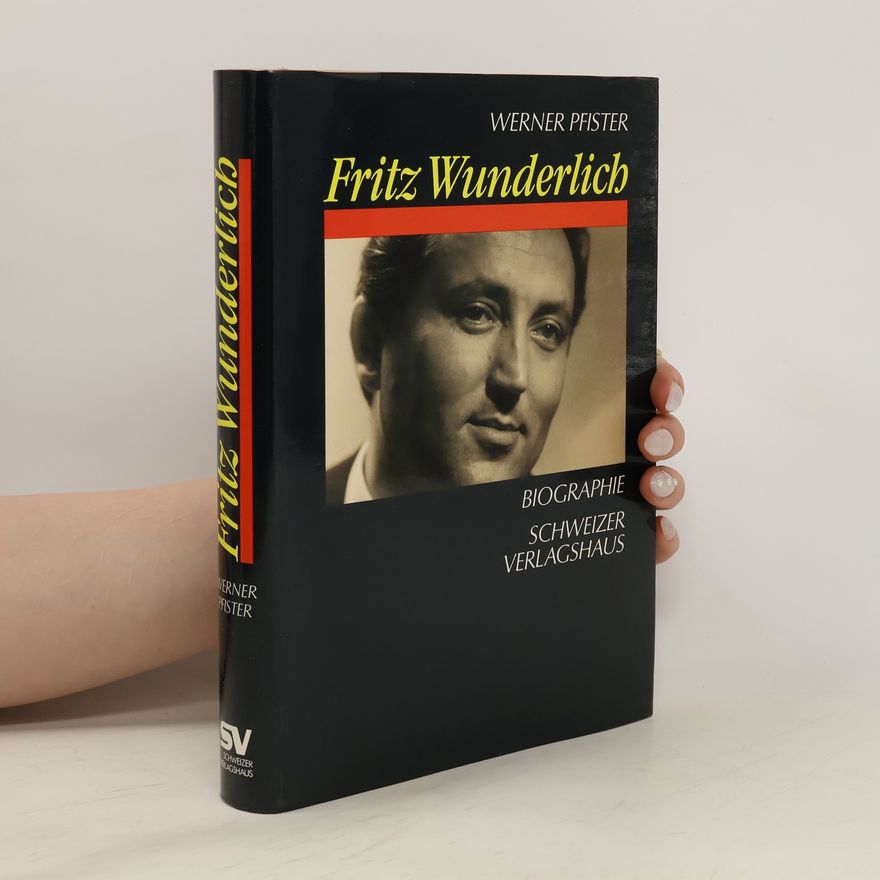 Werner Pfister Fritz Wunderlich
