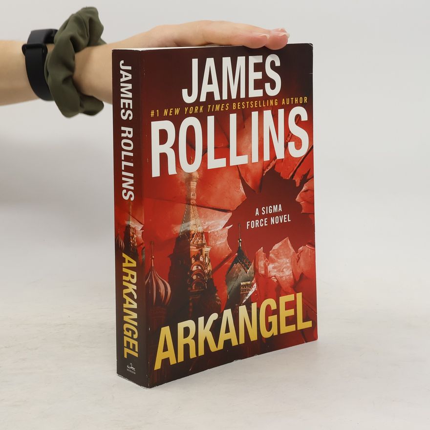 James Rollins Arkangel Intl
