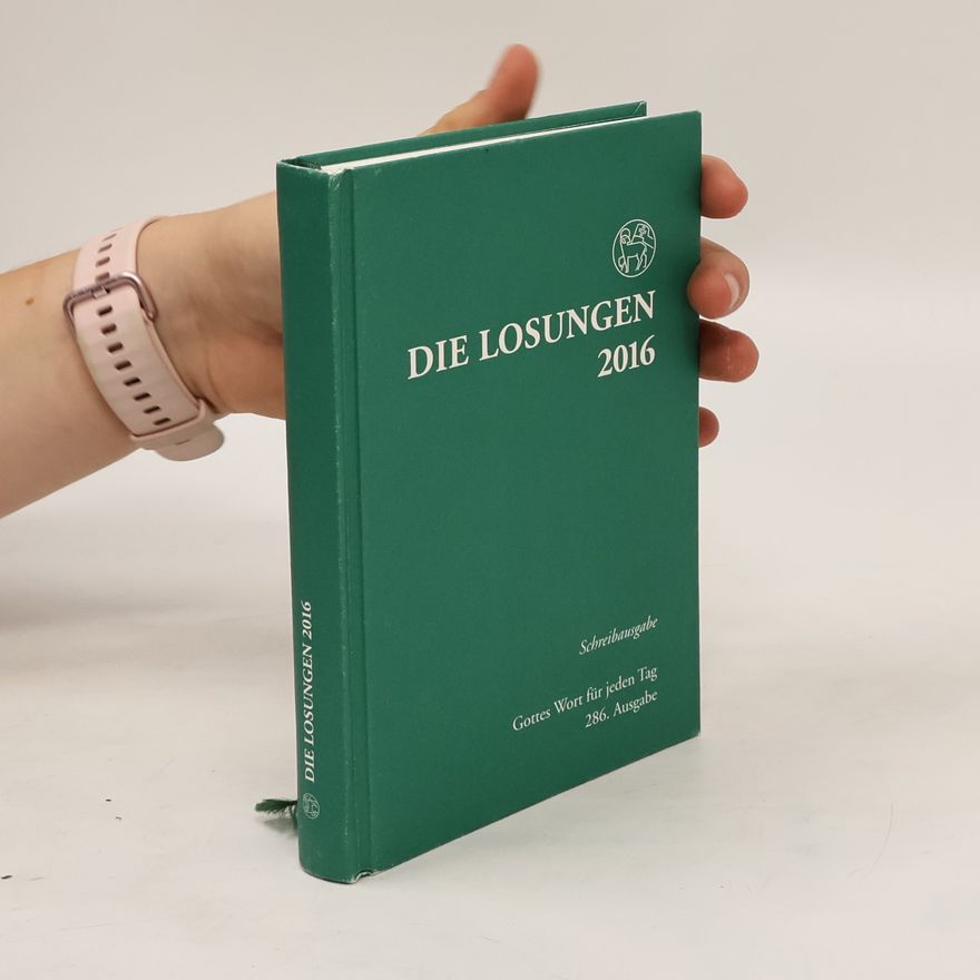 Autorenkollektiv Die Losungen 2016 für Deutschland. Schreibausgabe