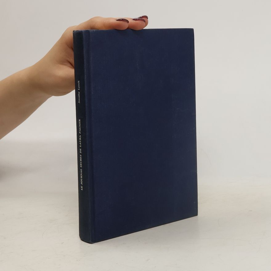 Jennifer Lynch Le journal secret de Laura Palmer