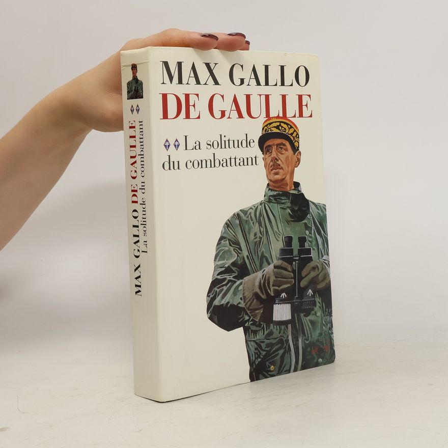 Max Gallo De Gaulle