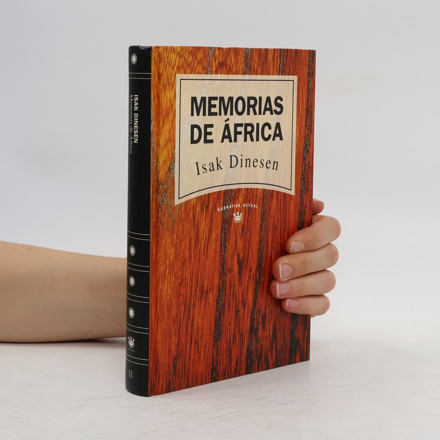 Karen Blixen Memorias de Africa