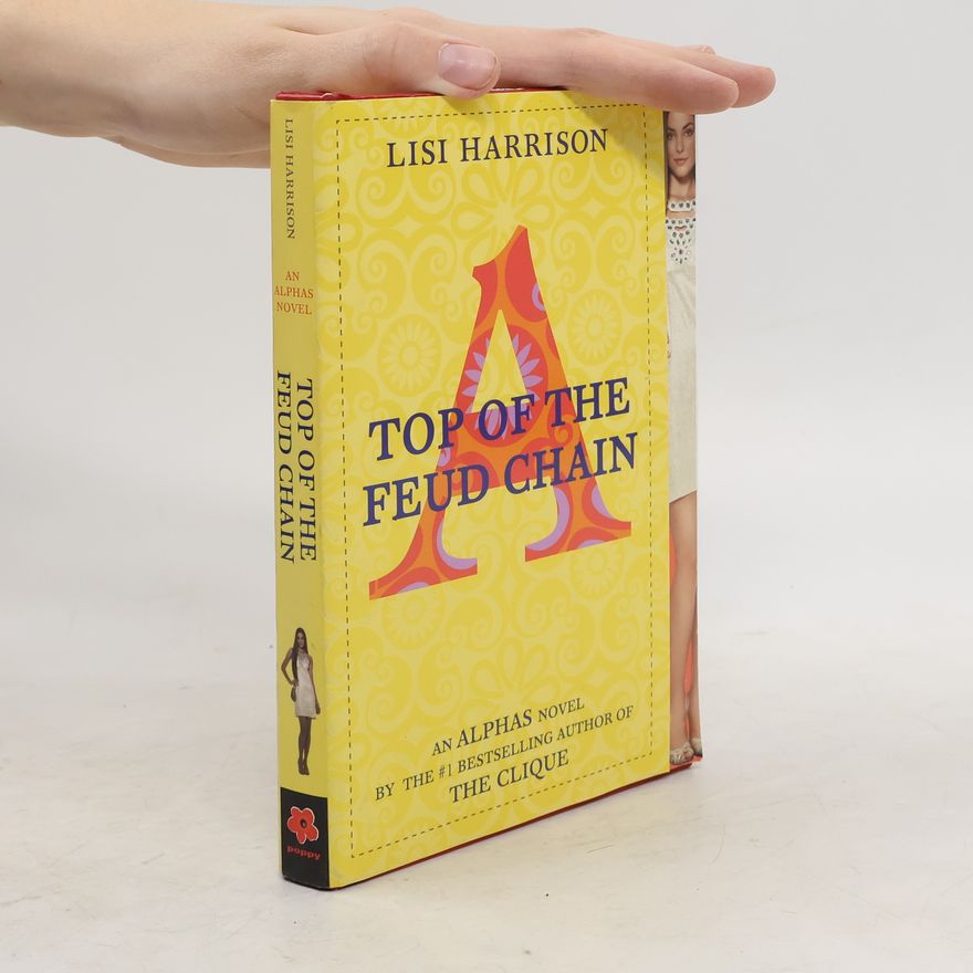 Lisi Harrison Top of the Feud Chain