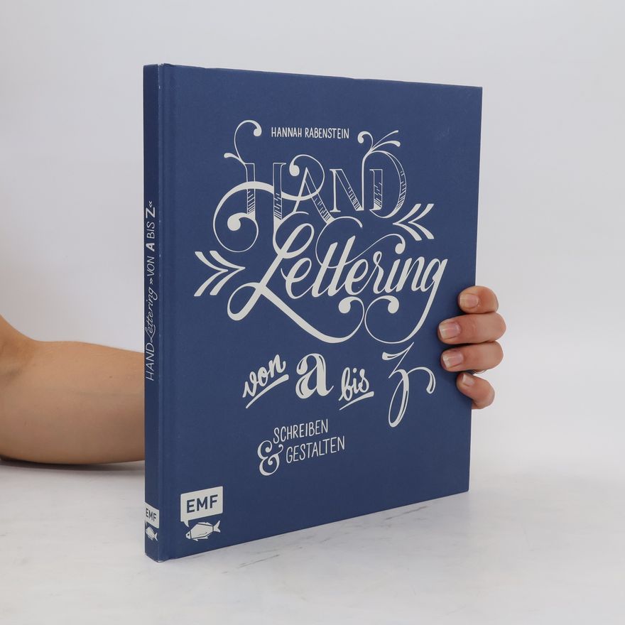 Hannah Rabenstein Hand Lettering von a bis z