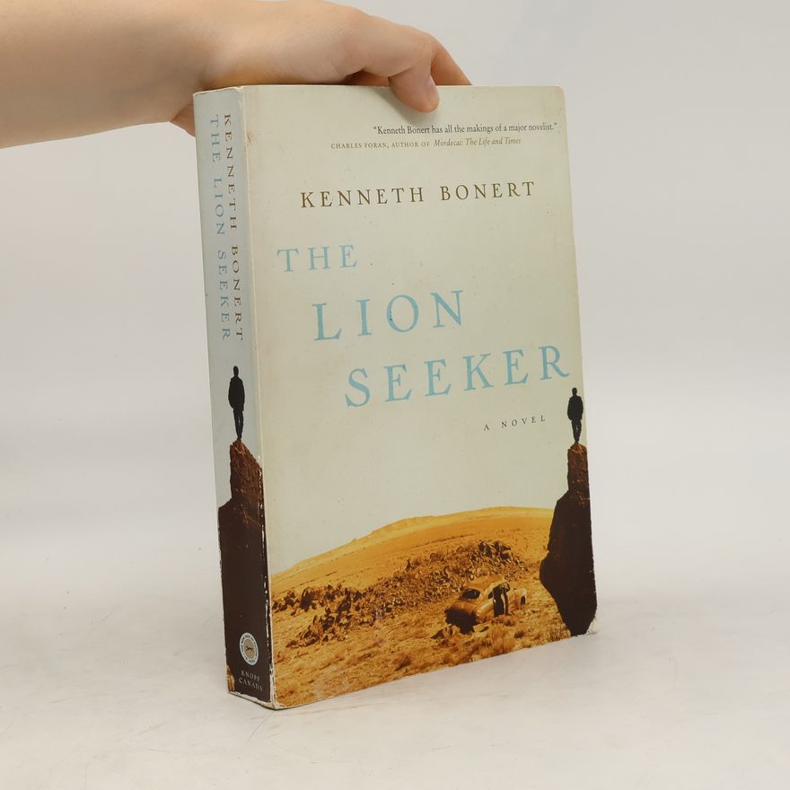 Kenneth Bonert The Lion Seeker