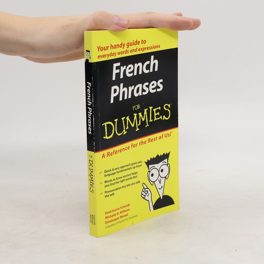 Dodi-Katrin Schmidt French Phrases For Dummies