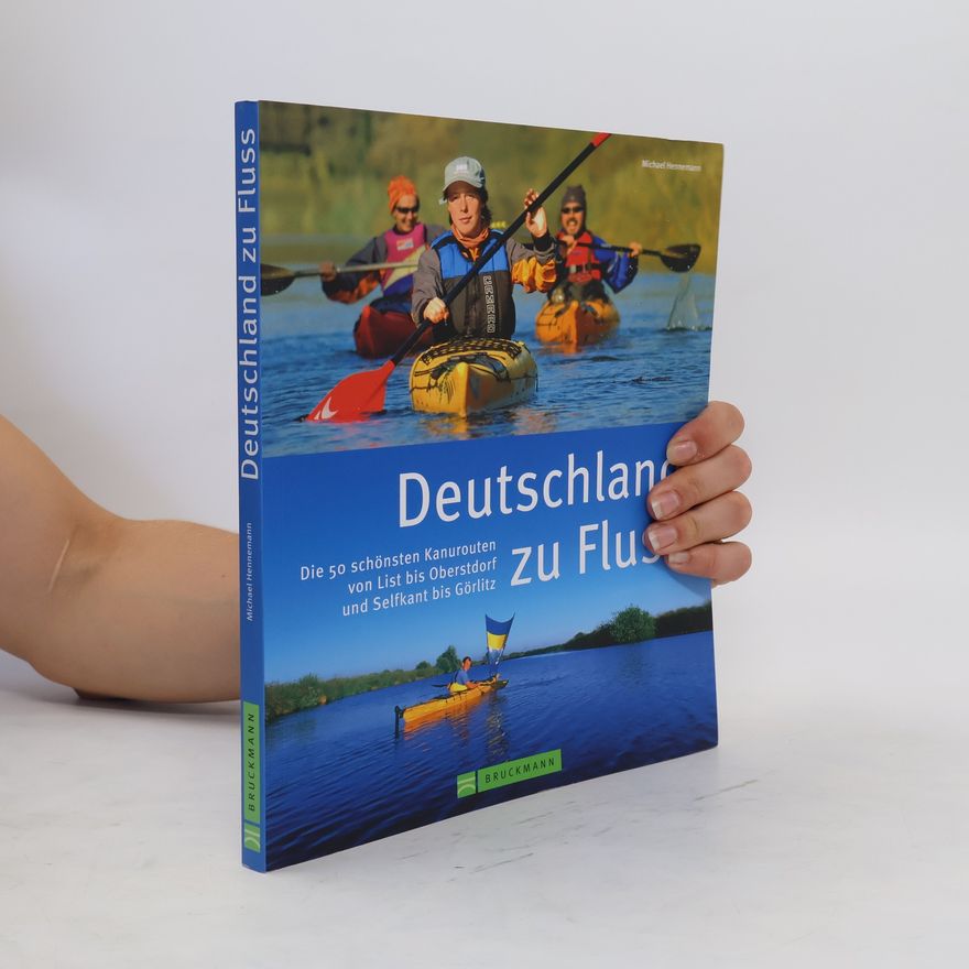 Michael Hennemann Deutschland zu Fluss