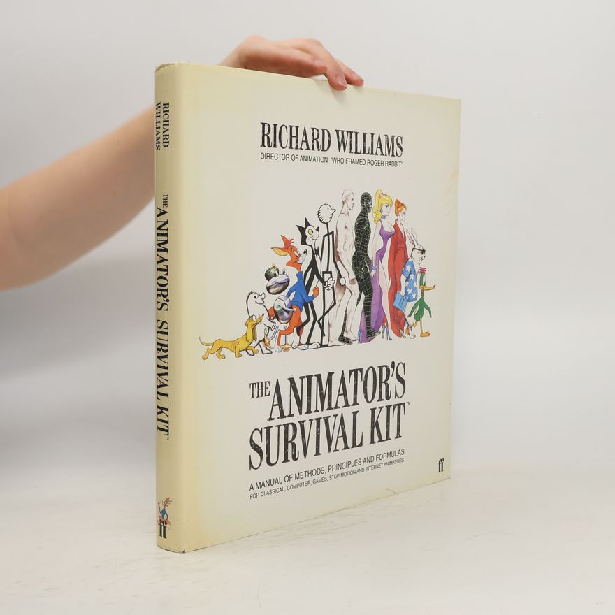 Richard Williams The Animator's Survival Kit